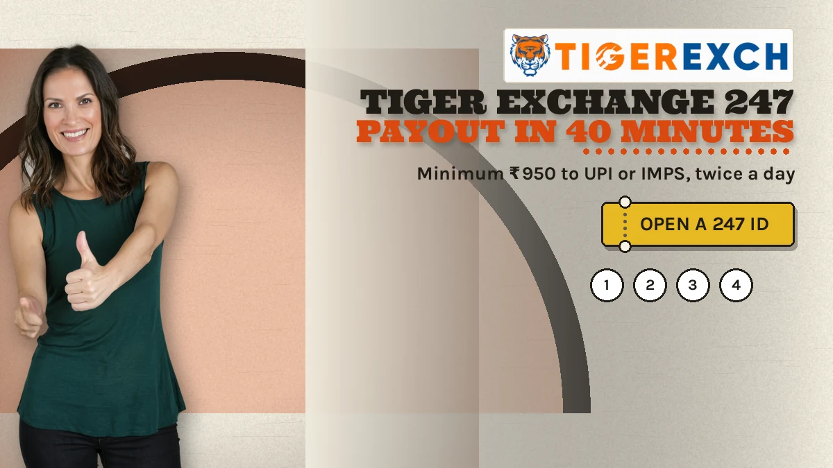 Tiger Exchange 247 payout in 40 minutes banner: Minimum ₹950 to UPI or IMPS, twice a day; gold ticket-stub button reading Open A 247 Id, adult woman fan in a plain solid dark-green top giving a thumbs-up with her right hand at the left