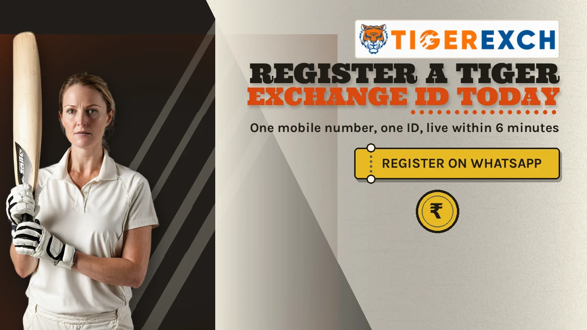 Register A Tiger exchange id today banner: One mobile number, one ID, live within 6 minutes; gold ticket-stub button reading Register On Whatsapp, adult female cricketer in a plain solid white training top at the left