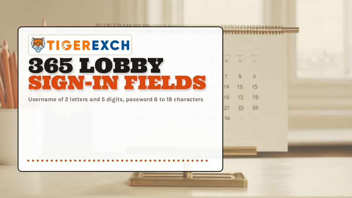 365 Lobby Sign-In Fields poster: Username of 2 letters and 5 digits, password 6 to 18 characters